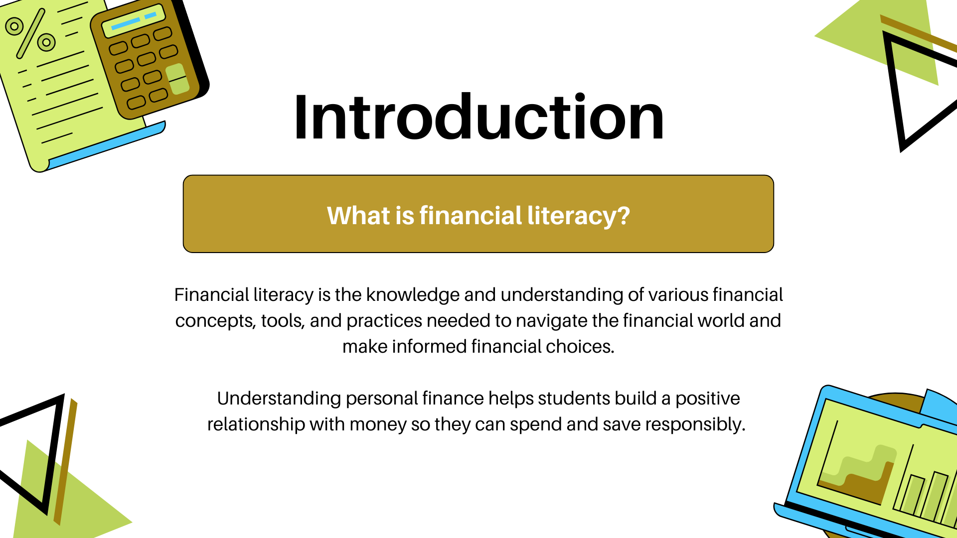What is Financial Literacy Slide
